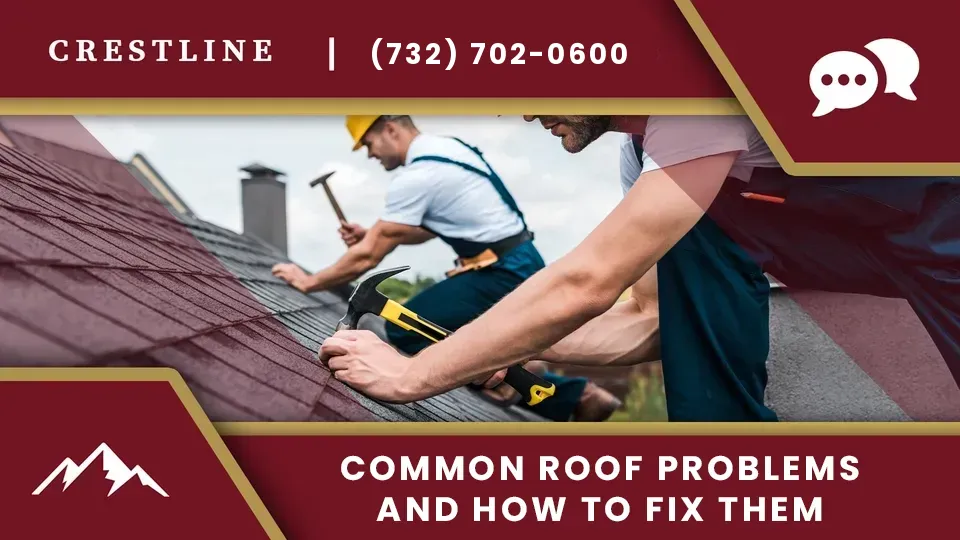 common-roof-problems-how-to-fix-nj